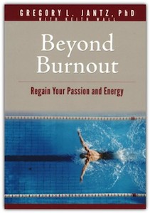 Beyond Burnout: Regain Your Passion and Energy - NEW TITLE STOCK DUE JANUARY