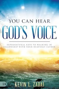 You Can Hear God's Voice: Supernatural Keys to Walking in Fellowship with Y…