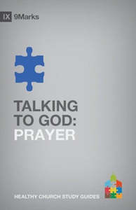 Prayer: Talking to God: Prayer