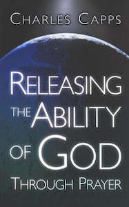 Releasing the ability of God through prayer