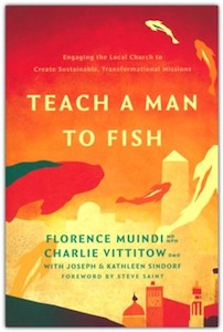 Teach a Man to Fish: Engaging the Local Church to Create Sustainable Transformat…