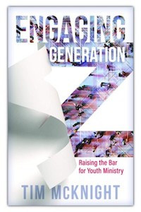 Engaging Generation Z: Raising the Bar for Youth Ministry