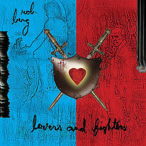 Lovers and Fighters CD - Rob Berg