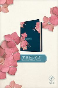 NLT Thrive Devotional Bible for Women H/B