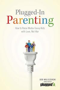 Plugged In Parenting