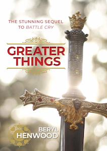 Greater Things - Beryl Henwood