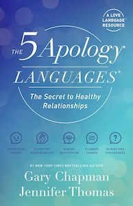 The Five Languages of Apology - Gary Chapman