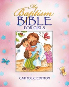 Stationery: My Baptism Bible For Girls (Catholic) Pink