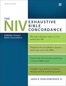 NIV Exhaustive Bible Concordance (3rd Edition)