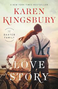 Love Story (Baxter Family) - Karen Kingsbury