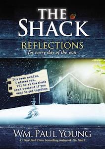 The Shack: Reflections (Devotional) - Wm. Paul Young