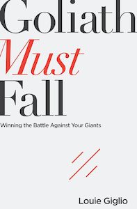 Goliath Must Fall - Louie Giglio