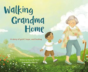 Stationery: Walking Grandma Home: A Story of Grief, Hope, and Healing