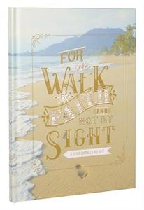 Journal We Walk by Faith (H/B)