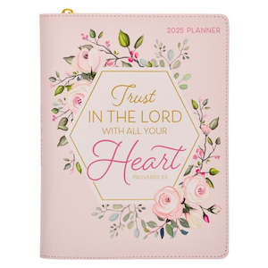 2025 Executive Planner with Zip - Trust in the Lord... Pink Floral