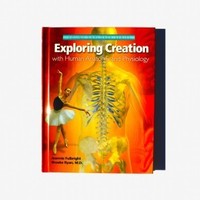 Exploring Creation with Human Anatomy and Physiology