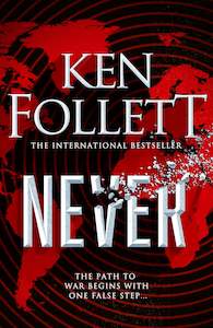 Never by Ken Follett