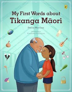 Adult, community, and other education: My First Words About Tikanga Māori Stacey Morrison