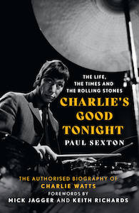 Charlie's Good Tonight Charlie Watts