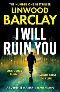 I Will Ruin You Linwood Barclay