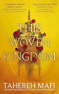 This Woven Kingdom Tahereh Mafi