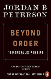 Beyond Order Jordan B Peterson