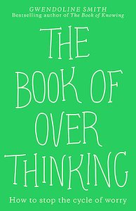 Book of Overthinking Gwendoline Smith