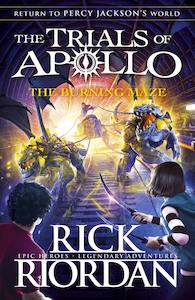 Trials of Apollo Book 3 The Burning Maze Rick Riordan