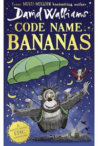 Code Name Bananas by David Walliams