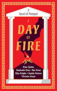 A Day of Fire: A Novel of Pompeii