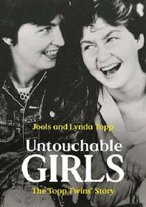 Adult, community, and other education: Untouchable Girls The Topp Twins' Story