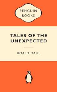 Tales of the Unexpected Roald Dahl