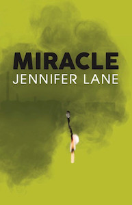 Miracle by Jennifer Lane cloudink