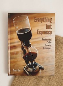 EVERYTHING BUT ESPRESSO - SCOTT RAO