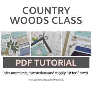 Country Woods Class - Confetti Card Studio