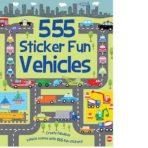 Craft Hobby Books: 555 Sticker Fun Vehicles