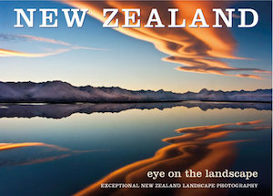 New Zealand: Eye on the Landscape