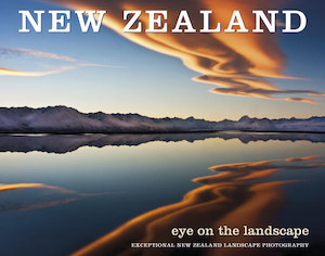 New Zealand: Eye on the Landscape (standard edition)