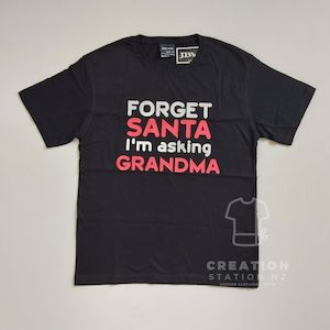 Forget Santa Christmas tee