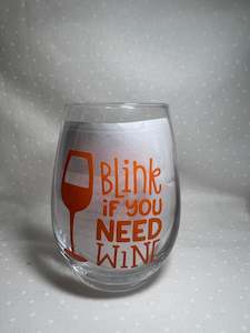 Gift: Blink if you need wine