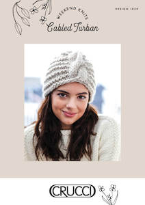 Natural Wonder Patterns: Crucci Knitting Pattern 1839 Cabled Turban