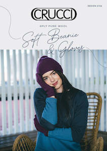 2022 Pattern Collection: Crucci Knitting Pattern 2126 Soft Beanie and Gloves