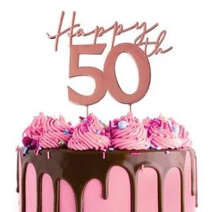 Cake Topper - Rose Gold Metal Cake Topper Happy 50th (fifty)