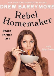 Rebel Homemaker - Drew Barrymore