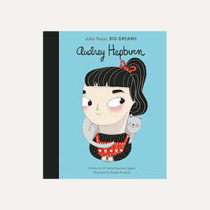 Little People Big Dreams - Audrey Hepburn