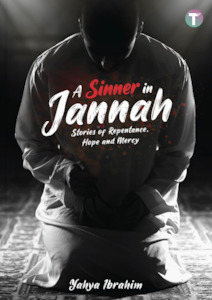 Books: A Sinner in Jannah: Stories of Repentance, Hope and Mercy