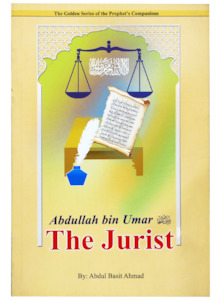 Abdullah bin Umar: The Jurist