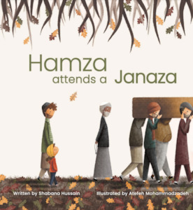 Childrens Books: Hamza Attends A Janaza