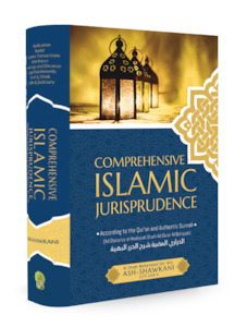 Fiqh Jurisprudence: Comprehensive Islamic Jurisprudence