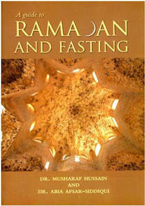 Fiqh Jurisprudence: A Guide to Ramadan and Fasting